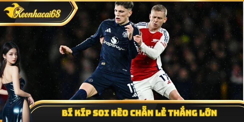 Bí kíp soi kèo chẵn lẻ thắng lớn